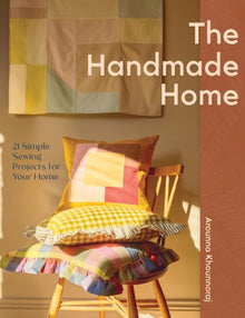  The Handmade Home by Arounna Khounnoraj